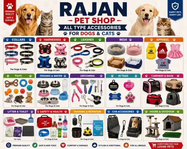 CAT AND DOG ACESSORIOS ALL RANGE - RAJAN PET SHOP