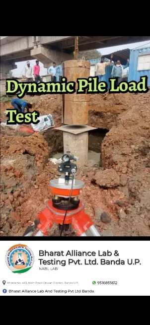 Dynamic Pile Load Test - BHARAT ALLIANCE LAB & TESTING PVT. LTD.